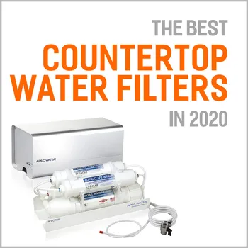 Top 5 Best Countertop Water Filters Of 2020 Buyer S Guide Reviews